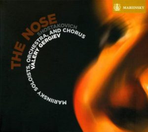 Shostakovich: Die Nase, Valery Gergiev